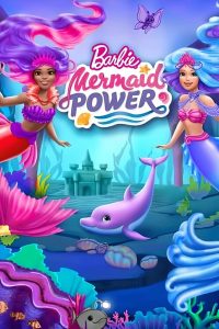 Barbie: Mermaid Power 고화질(FHD) 다시보기