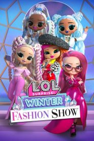 L.O.L. Surprise! Winter Fashion Show 고화질(FHD) 다시보기