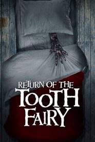 Return of the Tooth Fairy 고화질(FHD) 다시보기