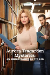 Aurora Teagarden Mysteries: An Inheritance to Die For 고화질(FHD) 다시보기