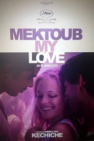 Mektoub, My Love: Intermezzo 고화질(FHD) 다시보기